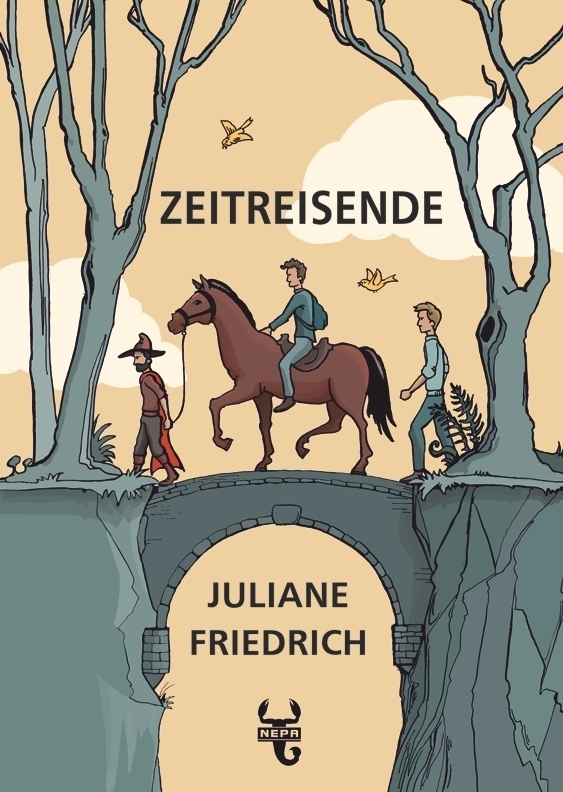 Cover: 9783946814641 | Zeitreisende | Juliane Friedrich | Taschenbuch | Deutsch | NEPA-Verlag