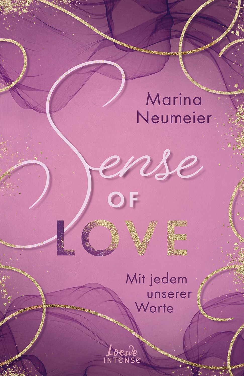 Cover: 9783743214941 | Sense of Love - Mit jedem unserer Worte (Love-Trilogie, Band 3) | Buch