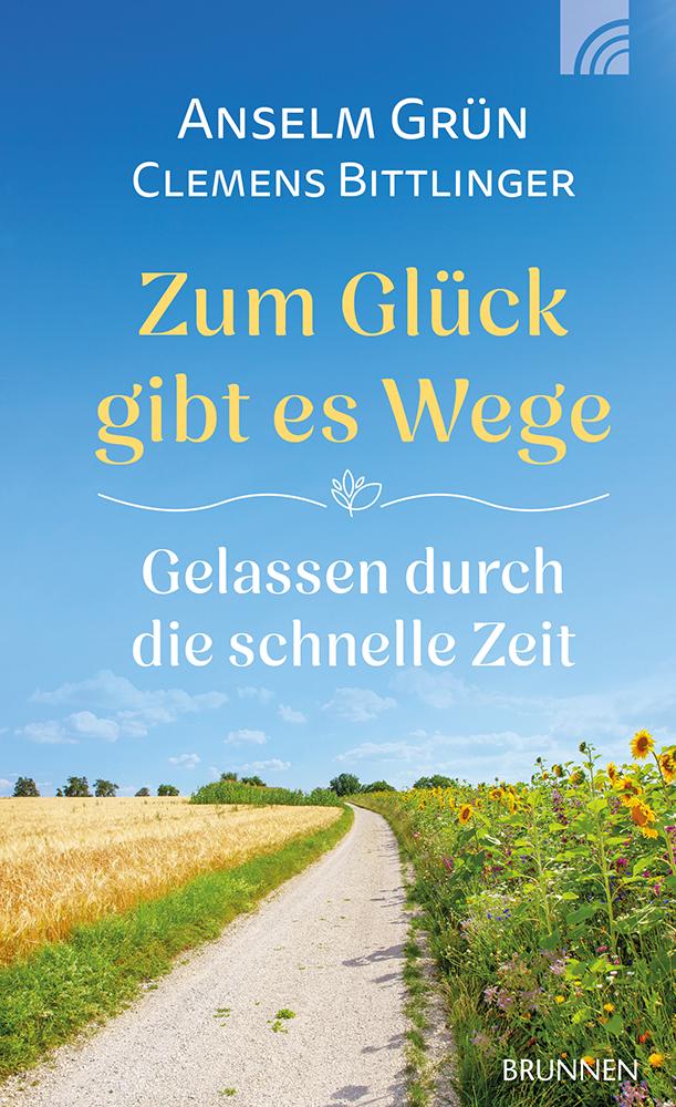 Cover: 9783765508790 | Zum Glück gibt es Wege | Clemens Bittlinger (u. a.) | Buch | 240 S.