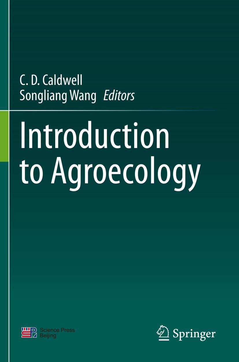 Cover: 9789811588389 | Introduction to Agroecology | Songliang Wang (u. a.) | Taschenbuch