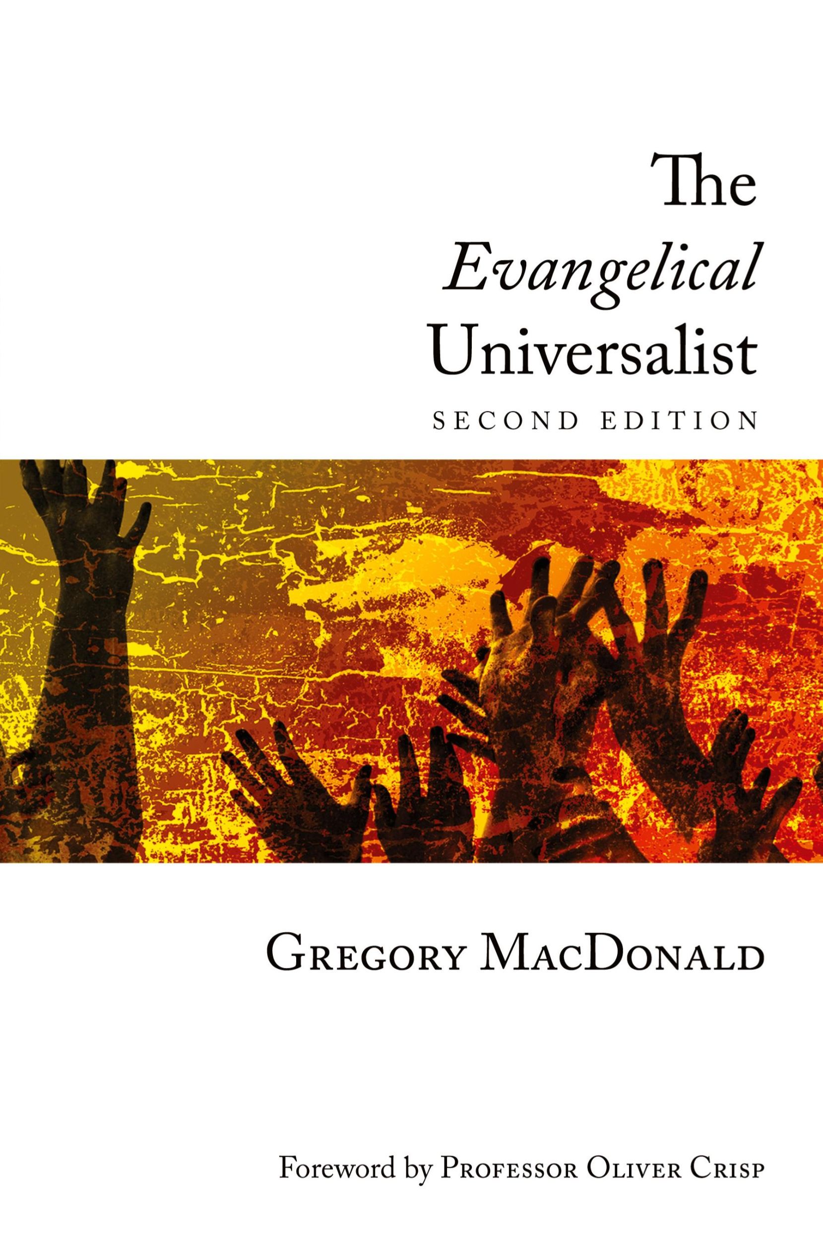 Cover: 9781620322390 | The Evangelical Universalist | Gregory Macdonald | Taschenbuch | 2012