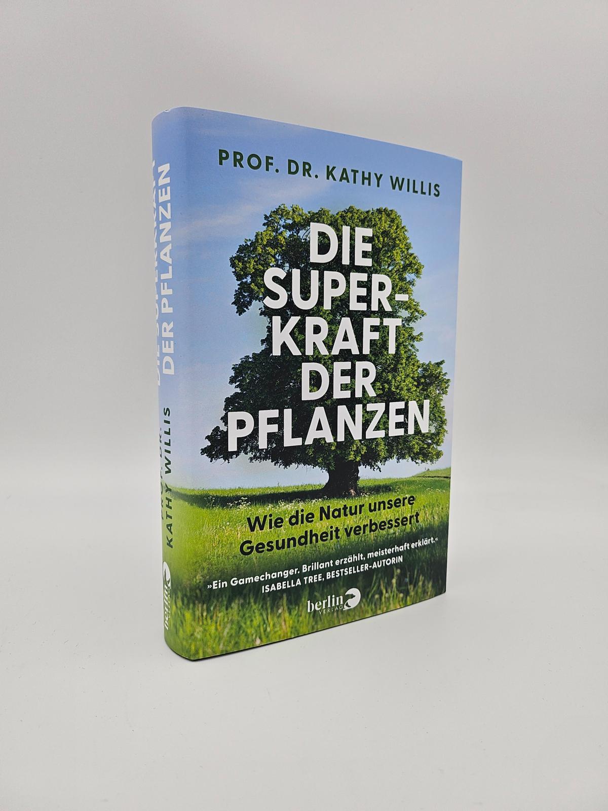 Bild: 9783827014979 | Die Superkraft der Pflanzen | Kathy Willis | Buch | 336 S. | Deutsch