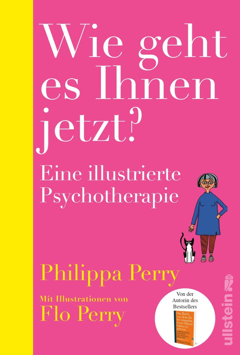 Cover: 9783550201745 | Wie geht es Ihnen jetzt? | Philippa Perry | Buch | 160 S. | Deutsch