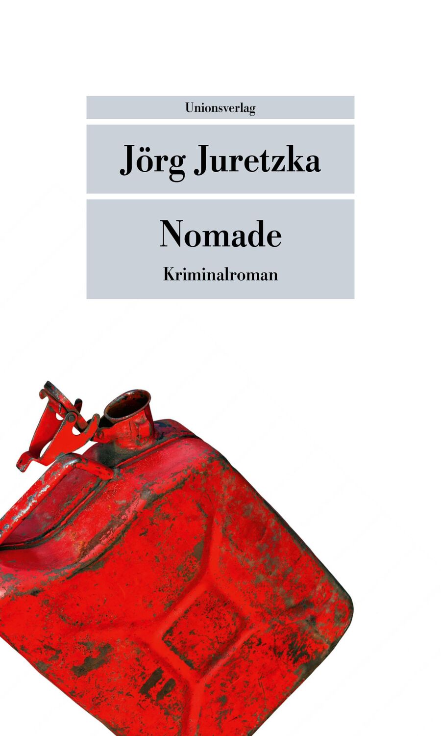 Cover: 9783293209510 | Nomade | Jörg Juretzka | Taschenbuch | 256 S. | Deutsch | 2023