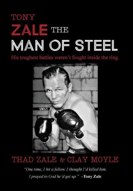 Cover: 9780990370314 | Tony Zale | The Man of Steel | Thad Zale (u. a.) | Buch | Englisch