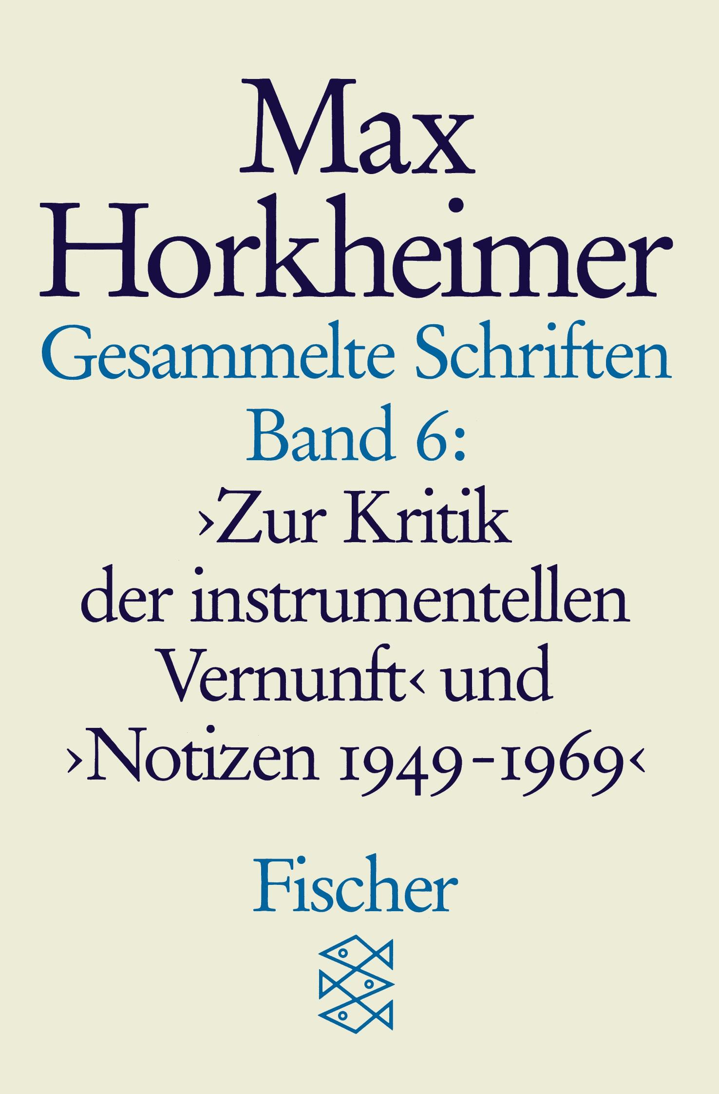 Cover: 9783596273805 | Gesammelte Schriften in 19 Bänden | Max Horkheimer | Taschenbuch