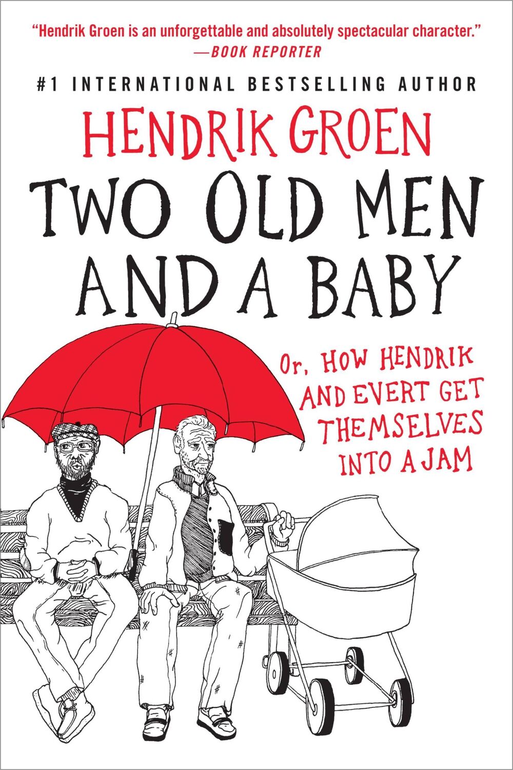 Cover: 9781538753521 | Two Old Men and a Baby | Hendrik Groen | Taschenbuch | Englisch | 2021