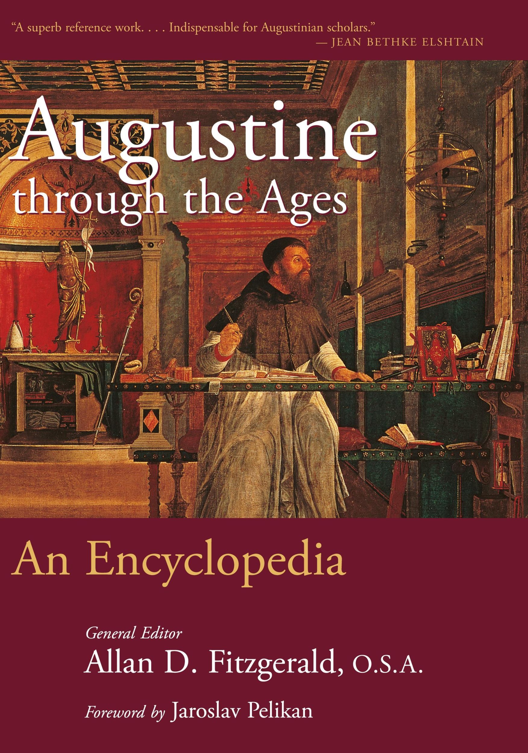 Cover: 9780802864796 | Augustine Through the Ages | An Encyclopedia | Allan D Fitzgerald