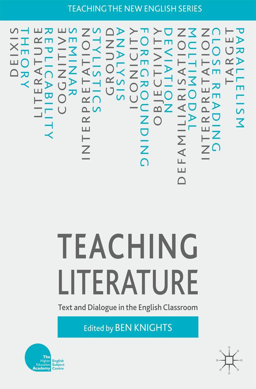 Cover: 9781137311085 | Teaching Literature | Text and Dialogue in the English Classroom | xi