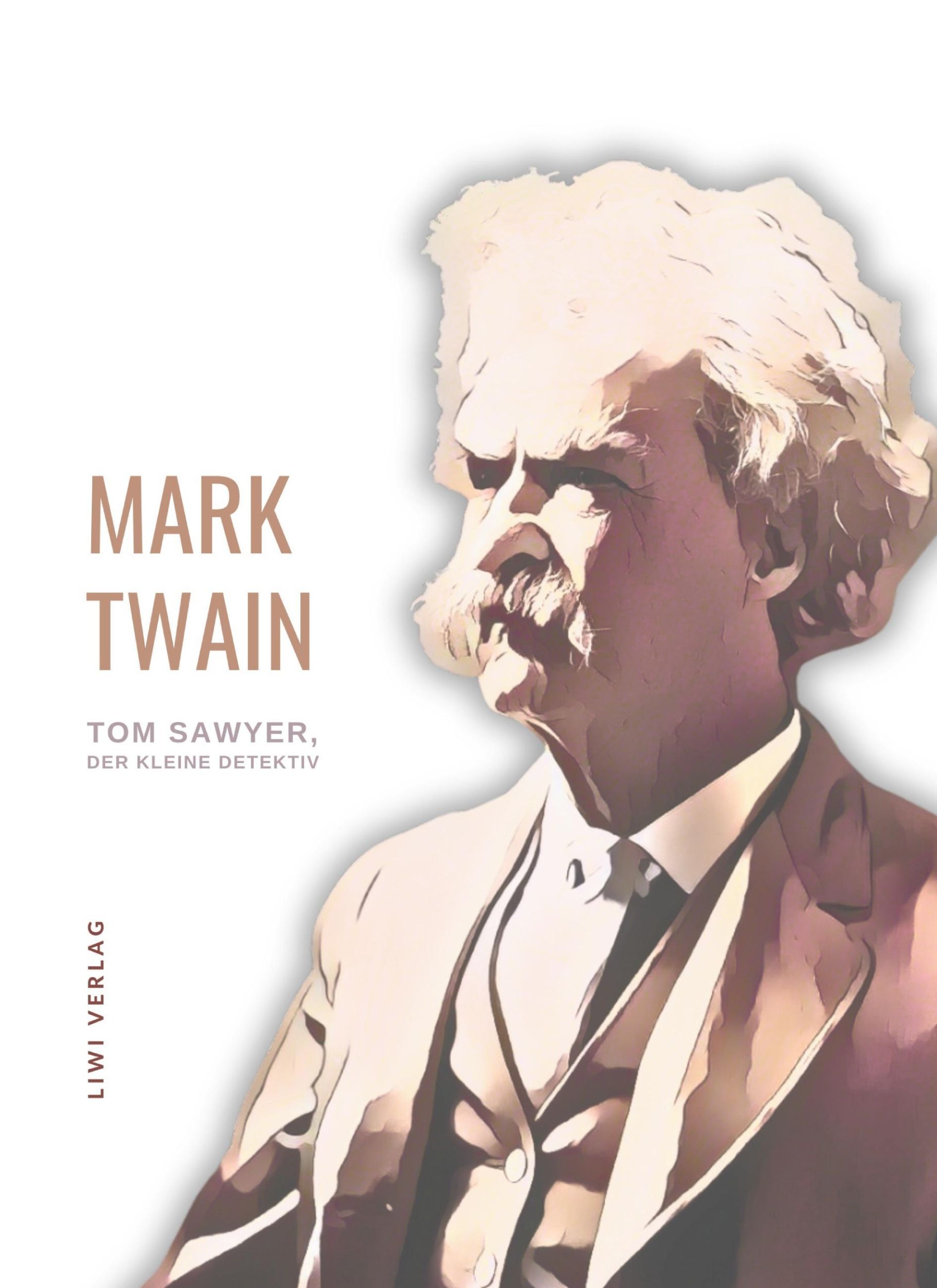 Cover: 9783965426818 | Mark Twain: Tom Sawyer, der kleine Detektiv. Neuausgabe | Mark Twain