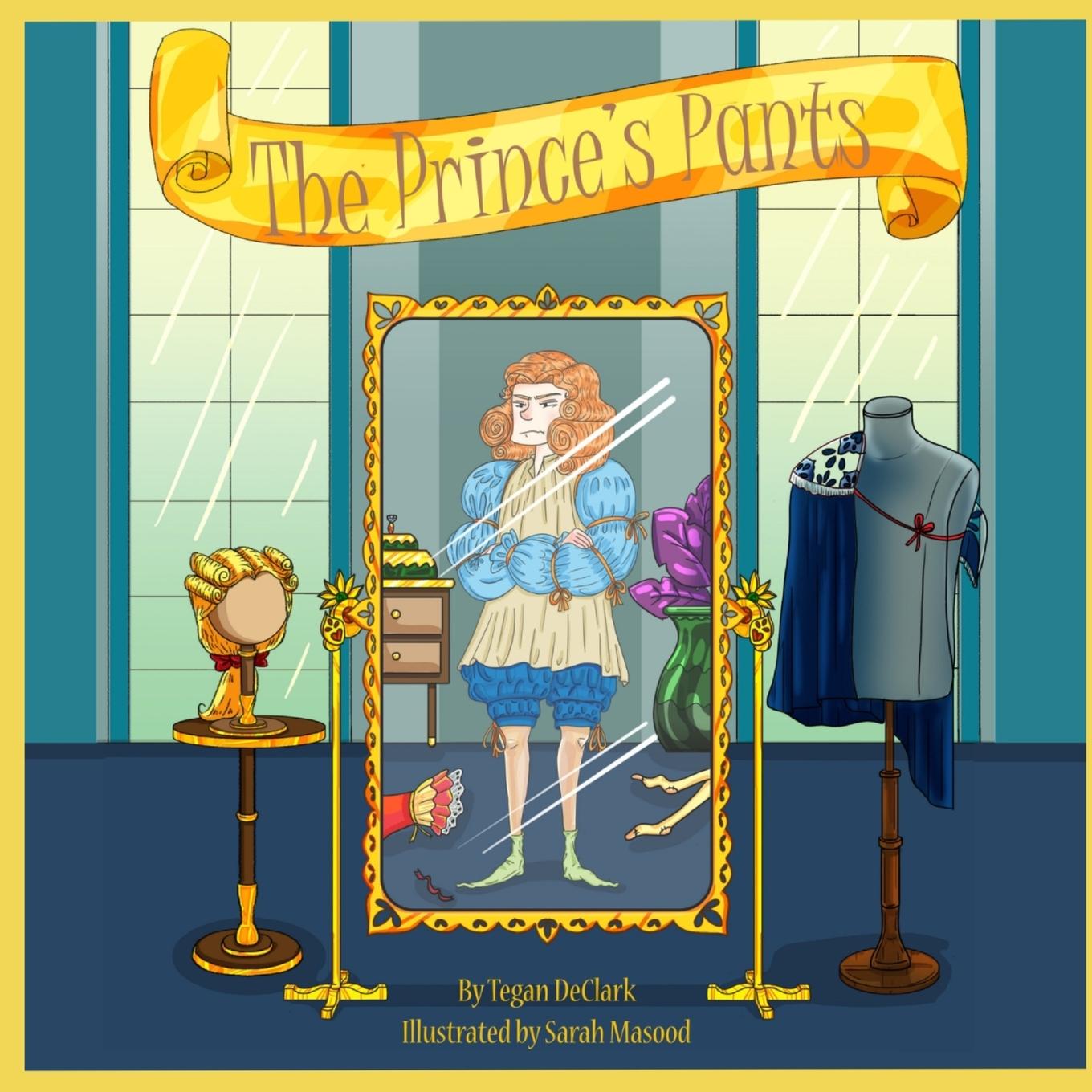 Cover: 9780646707488 | The Prince's Pants | Tegan Declark | Taschenbuch | Englisch | 2024