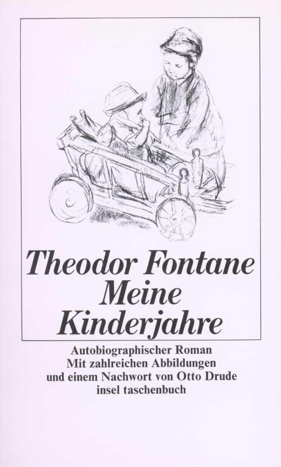 Cover: 9783458324058 | Meine Kinderjahre | Autobiographischer Roman | Theodor Fontane | Buch