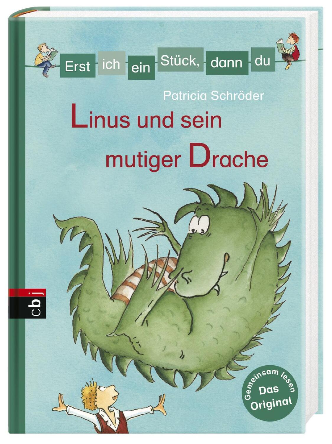 Bild: 9783570174883 | Erst ich ein Stück, dann du - Linus und sein mutiger Drache | Schröder