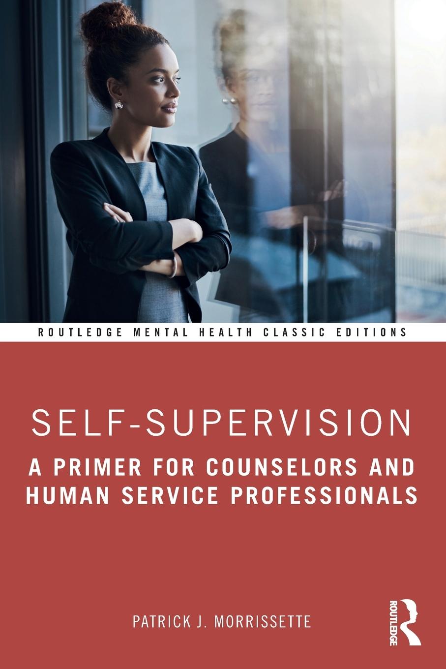 Cover: 9780367773670 | Self-Supervision | Patrick J. Morrissette | Taschenbuch | Paperback