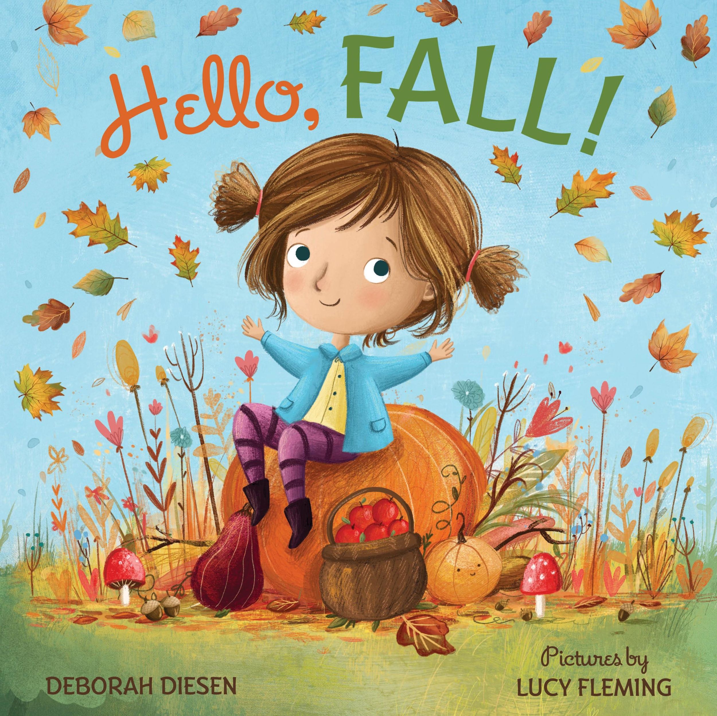 Cover: 9780374307547 | Hello, Fall! | A Picture Book | Deborah Diesen | Buch | Gebunden