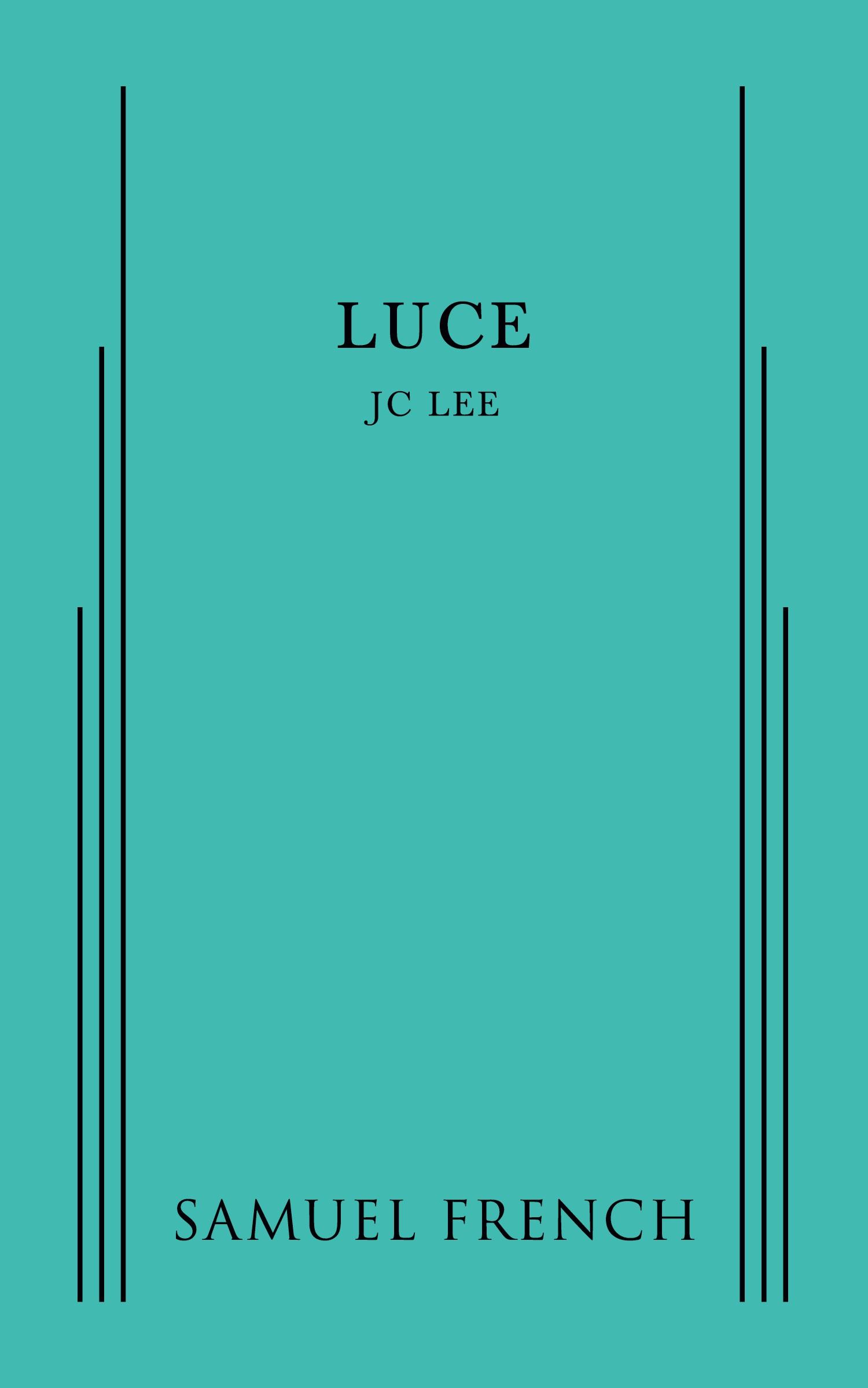 Cover: 9780573702631 | Luce | J C Lee | Taschenbuch | Englisch | 2014 | Samuel French, Inc.