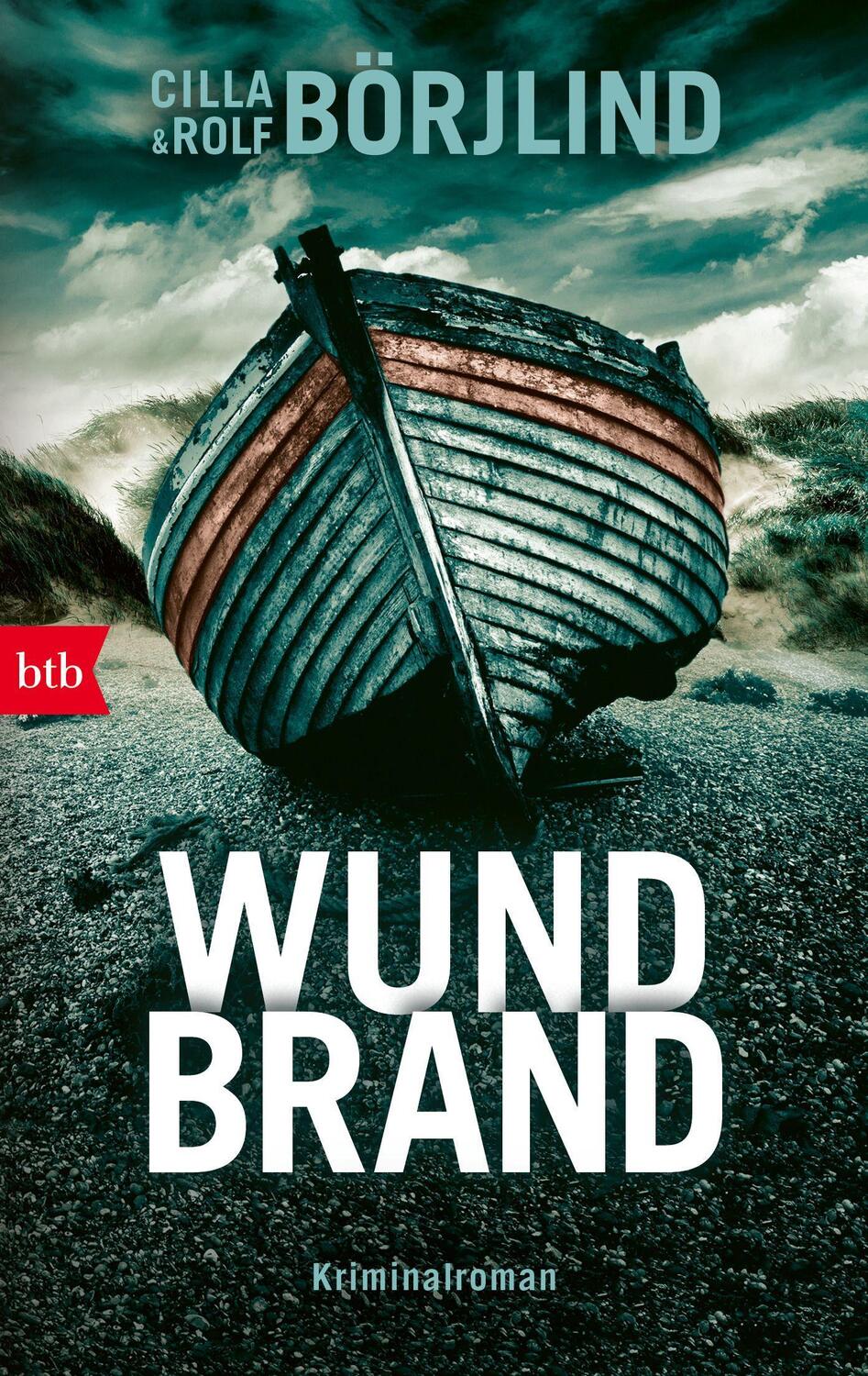 Cover: 9783442719563 | Wundbrand | Kriminalroman | Cilla Börjlind (u. a.) | Taschenbuch | btb