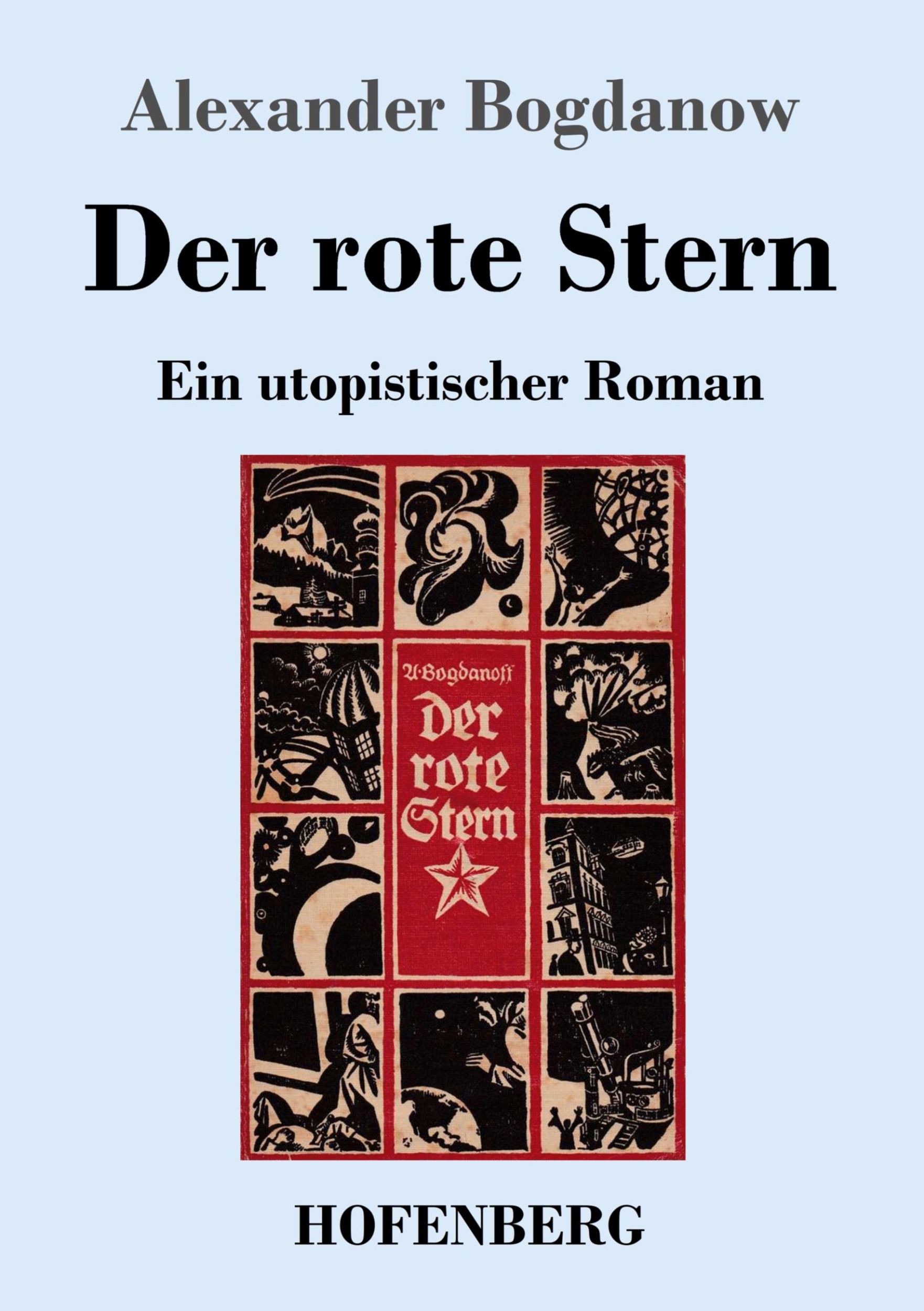 Cover: 9783743742567 | Der rote Stern | Ein utopistischer Roman | Alexander Bogdanow | Buch