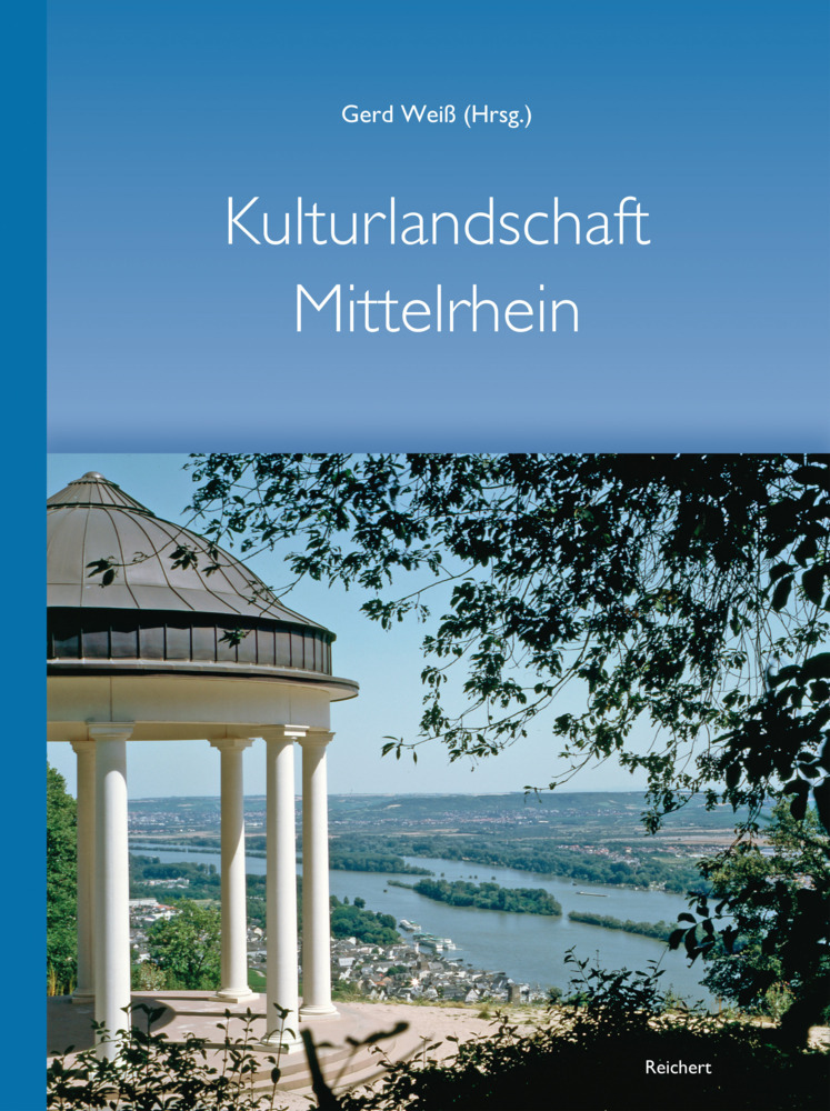 Cover: 9783752007800 | Kulturlandschaft Mittelrhein - 100 Jahre Mittelrheinische...