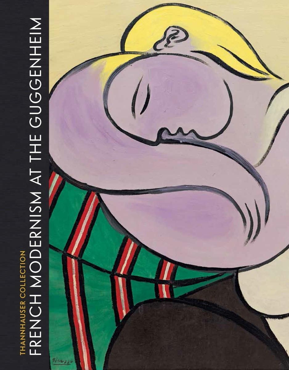 Cover: 9780892075423 | French Modernism at the Guggenheim | Thannhauser Collection | Buch