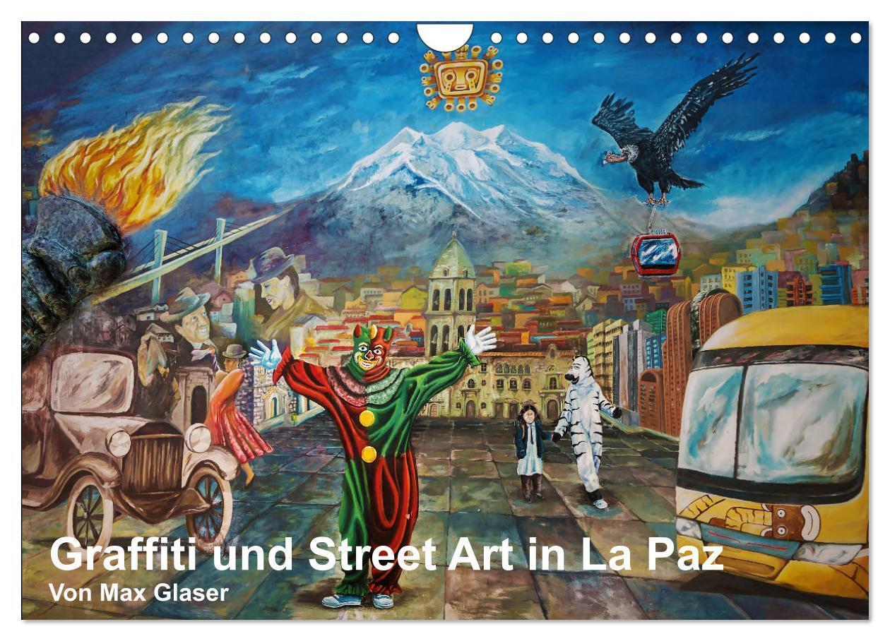 Cover: 9783435405572 | Graffiti und Street Art in La Paz (Wandkalender 2025 DIN A4 quer),...