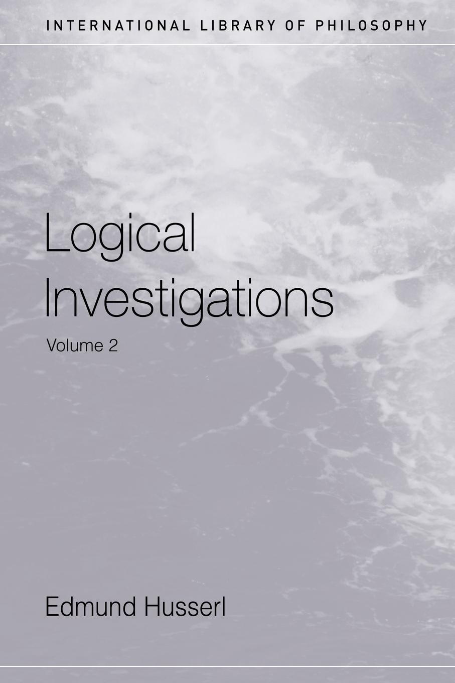 Cover: 9780415241908 | Logical Investigations Volume 2 | Edmund Husserl | Taschenbuch | 2001