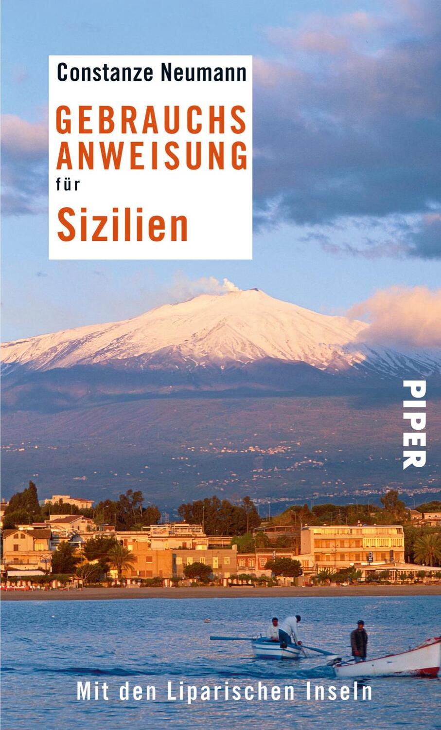 Cover: 9783492276030 | Gebrauchsanweisung für Sizilien | Mit den Liparischen Inseln | Neumann