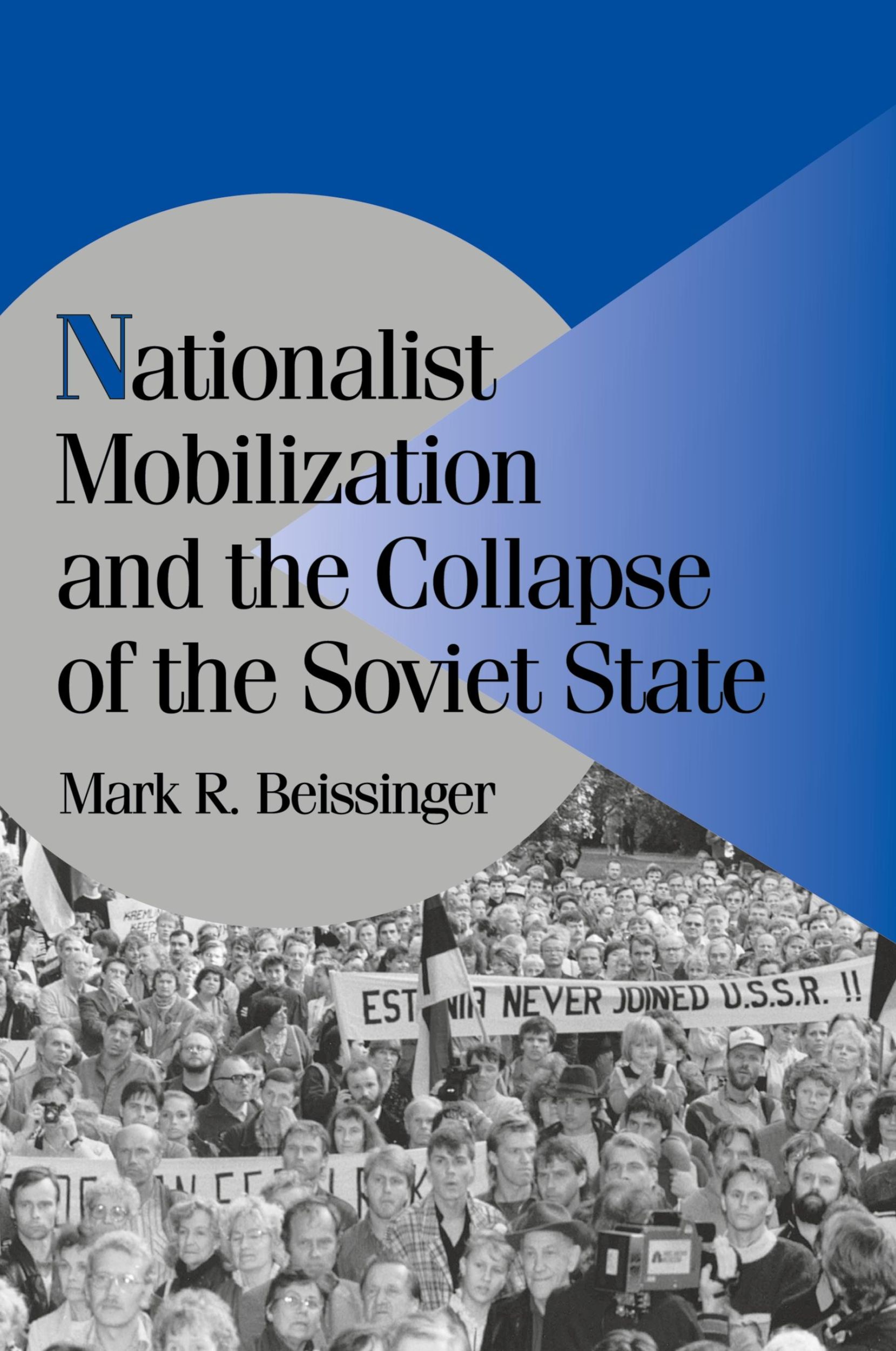 Cover: 9780521001489 | Nationalist Mobilization and the Collapse of the Soviet State | Buch