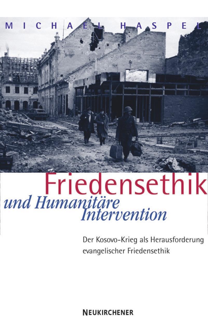 Cover: 9783788719029 | Friedensethik u. Humanitäre Intervention | Michael Haspel | Buch