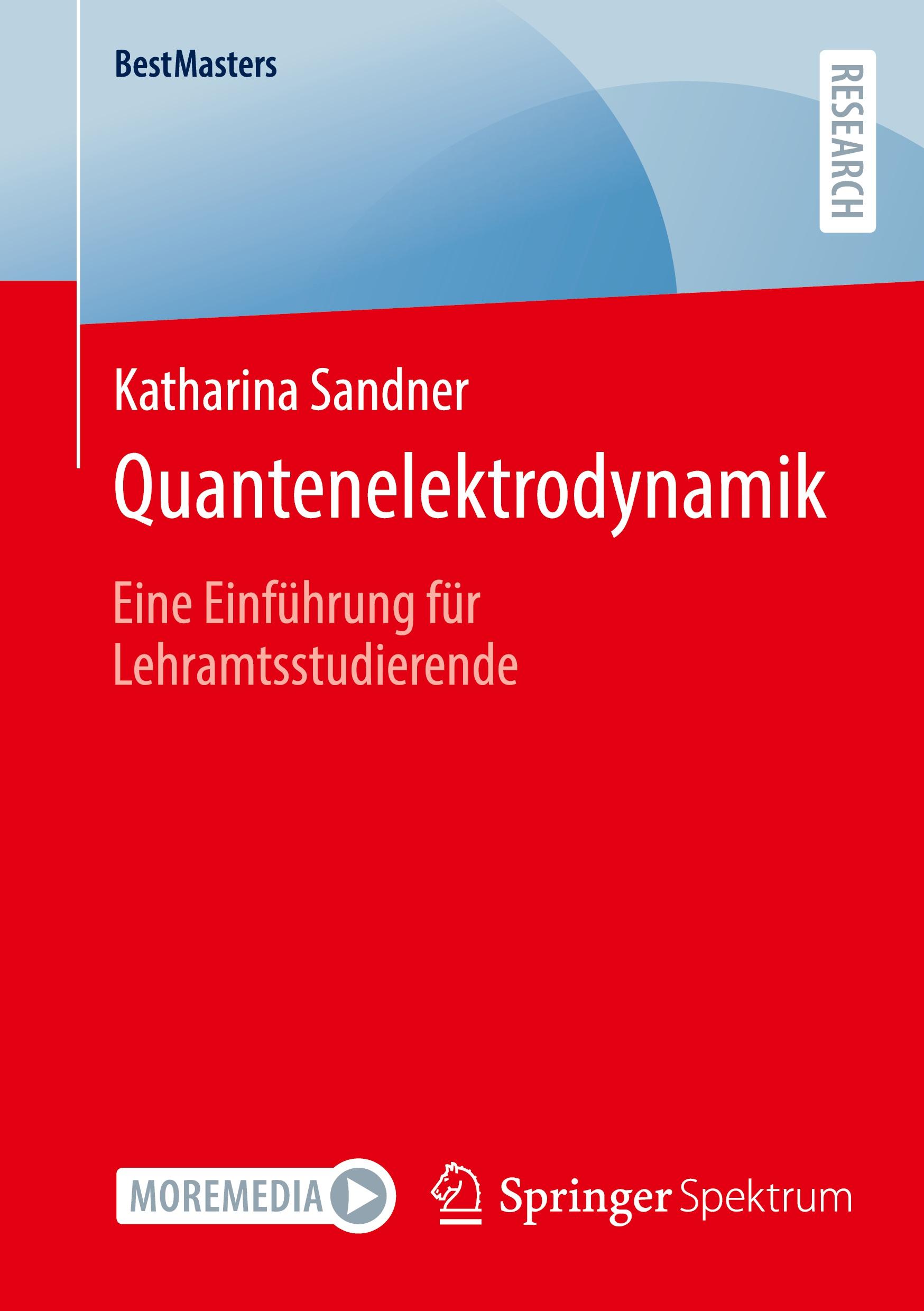 Cover: 9783658429041 | Quantenelektrodynamik | Eine Einführung für Lehramtsstudierende | Buch