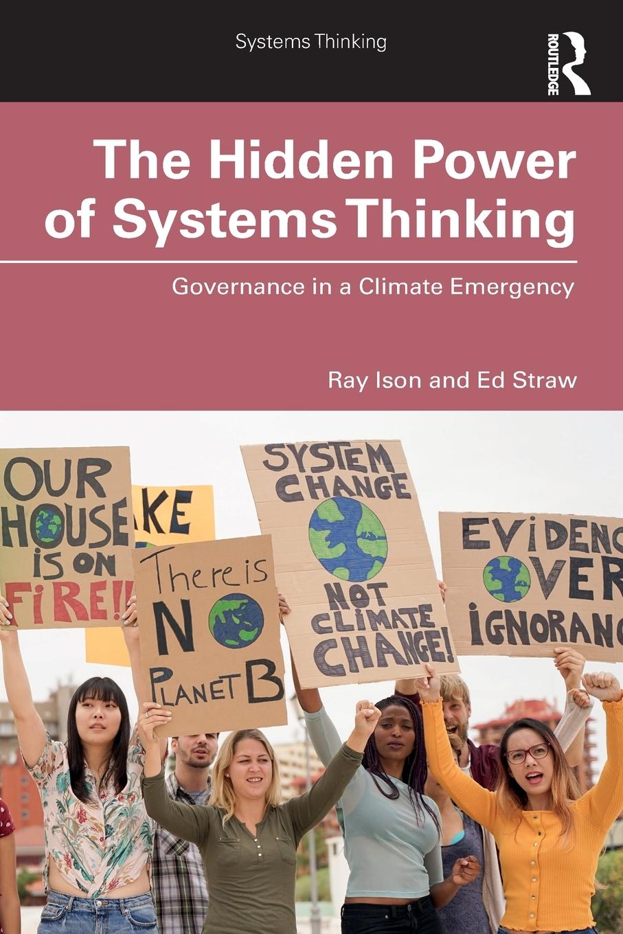 Cover: 9781138493995 | The Hidden Power of Systems Thinking | Ray Ison (u. a.) | Taschenbuch