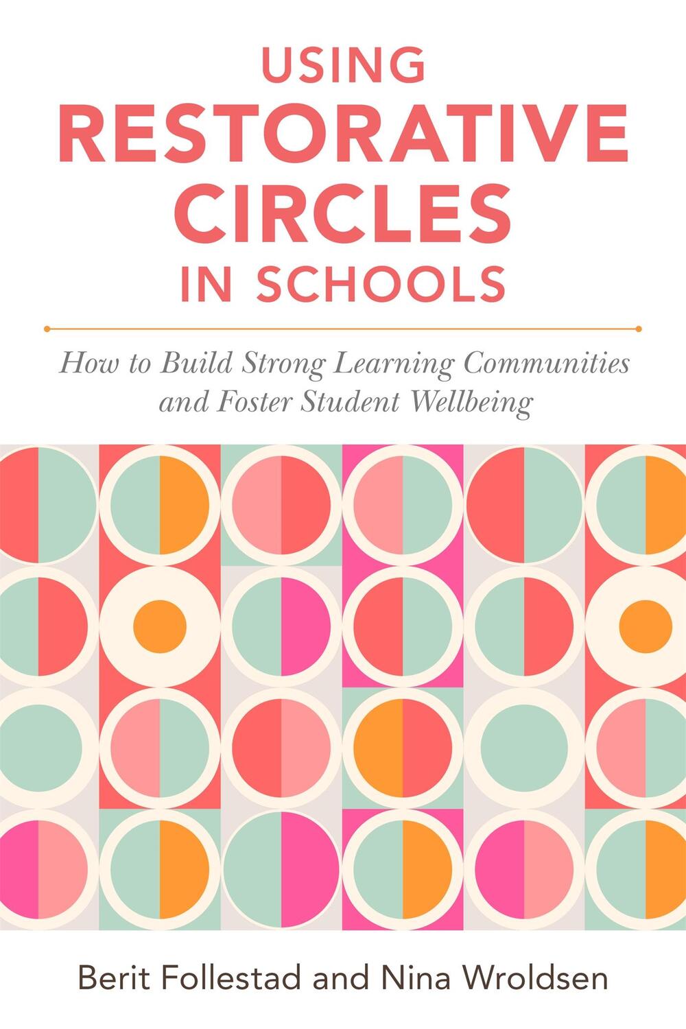 Cover: 9781785925283 | Using Restorative Circles in Schools | Berit Follestad (u. a.) | Buch