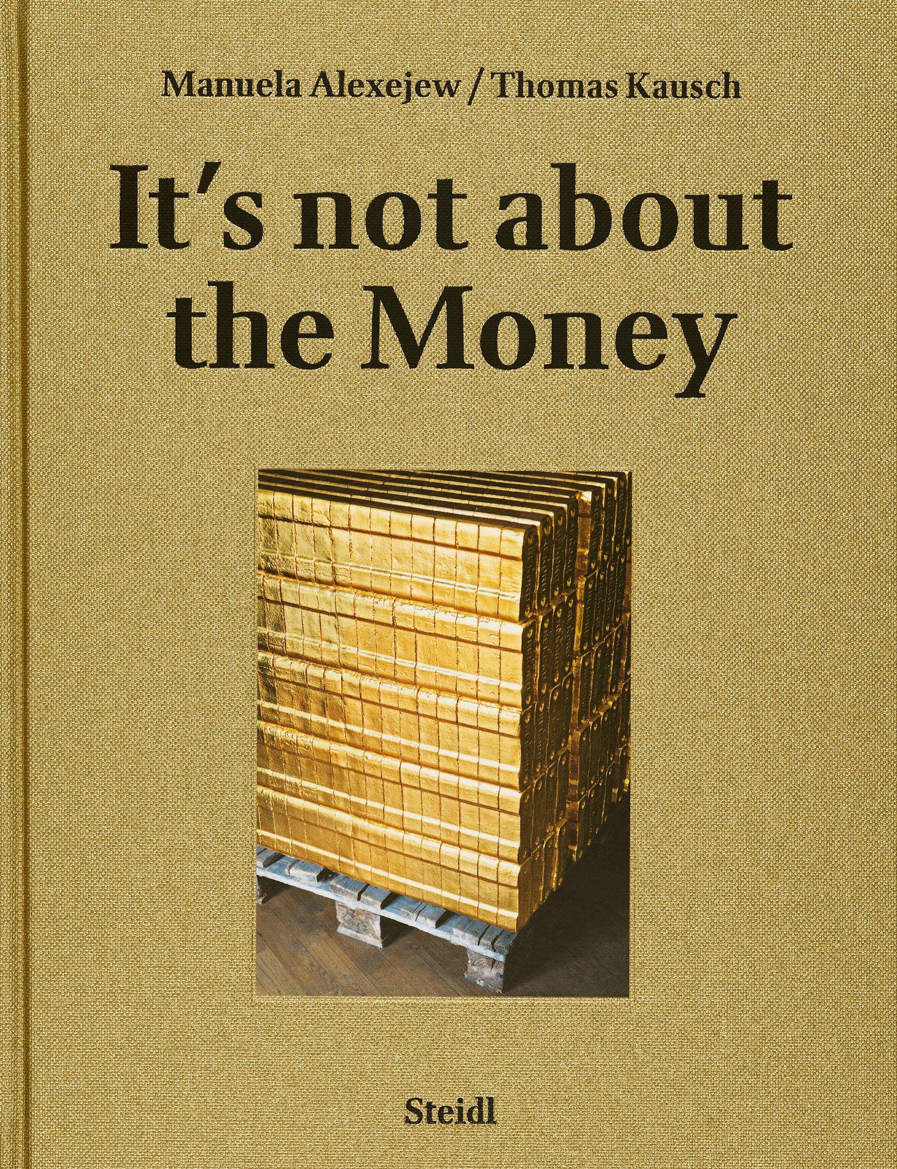 Cover: 9783969990308 | It's not about the money | Manuela Alexejew (u. a.) | Buch | 184 S.