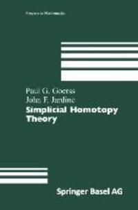 Cover: 9783034897372 | Simplicial Homotopy Theory | John F. Jardine (u. a.) | Taschenbuch