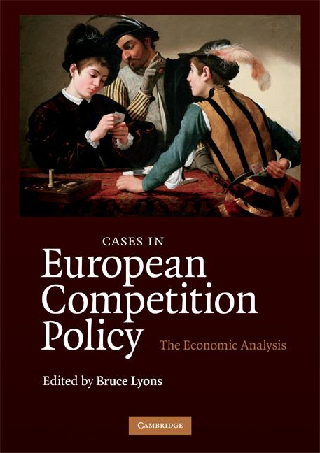 Cover: 9780521713504 | Cases in European Competition Policy | The Economic Analysis | Lyons