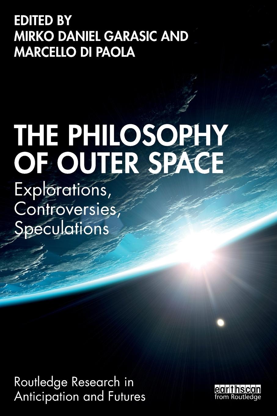 Cover: 9781032448893 | The Philosophy of Outer Space | Mirko Daniel Garasic (u. a.) | Buch