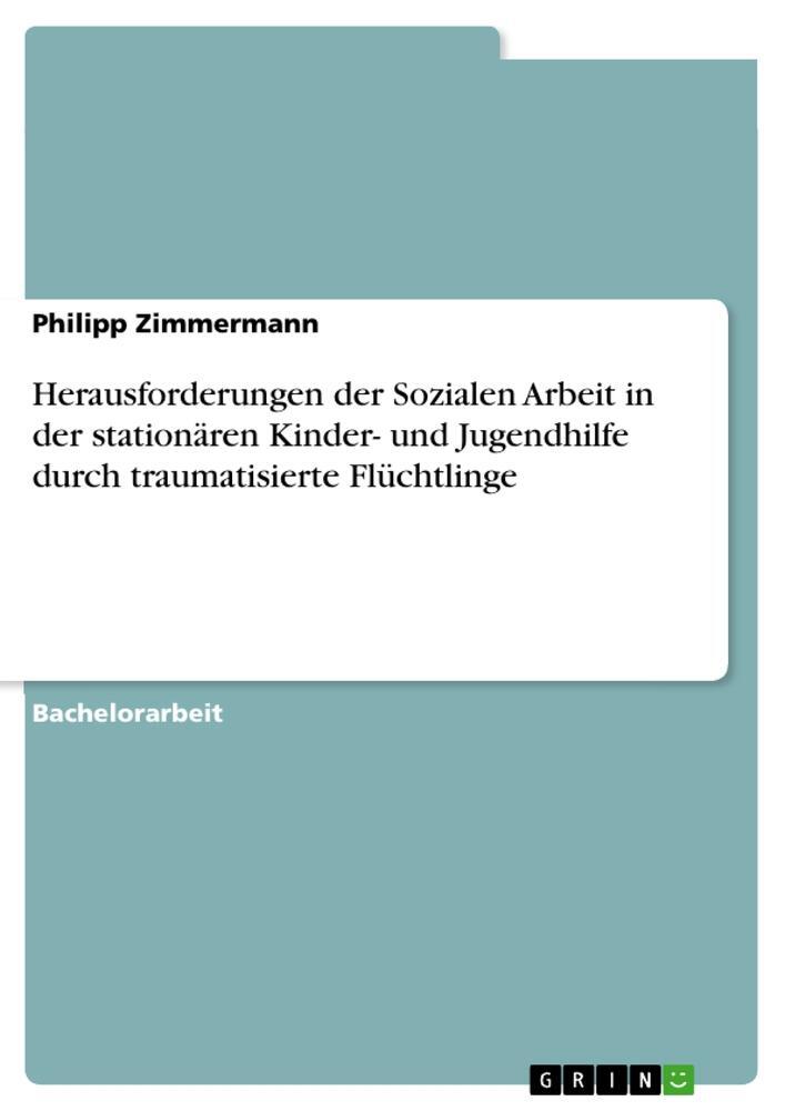 Cover: 9783964875105 | Herausforderungen der Sozialen Arbeit in der stationären Kinder-...