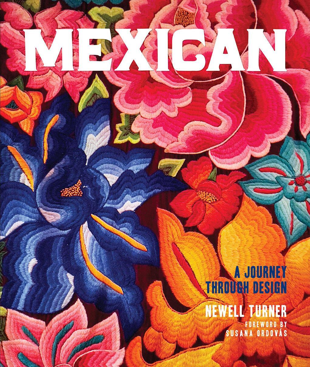 Cover: 9780865654235 | Mexican | A Journey Through Design | Newell Turner | Buch | Gebunden