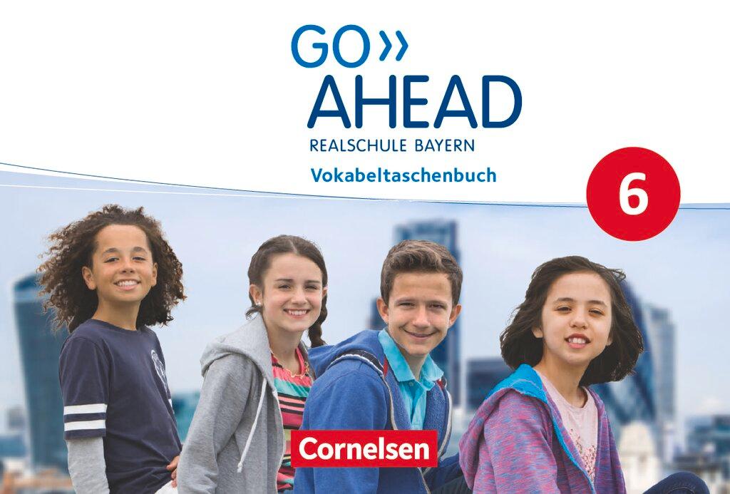 Cover: 9783060338771 | Go Ahead - 6. Jahrgangsstufe - Ausgabe für Realschulen in Bayern -...