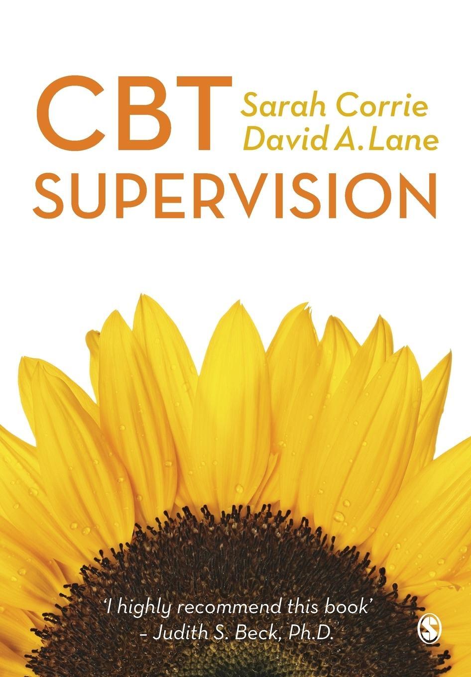 Cover: 9781446266397 | CBT Supervision | David A Lane (u. a.) | Taschenbuch | Englisch | 2015