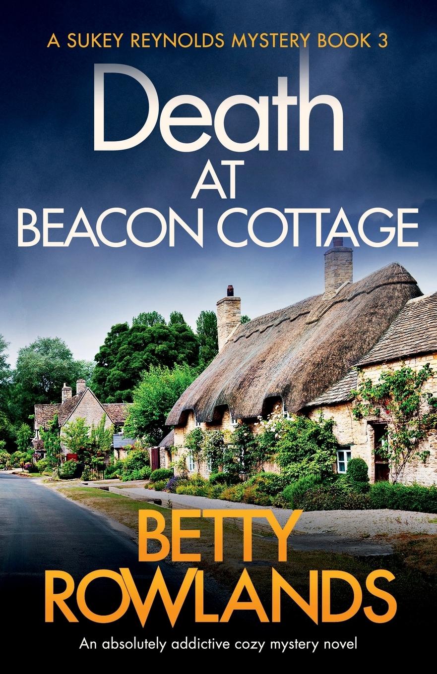 Cover: 9781786819918 | Death at Beacon Cottage | An absolutely addictive cozy mystery novel