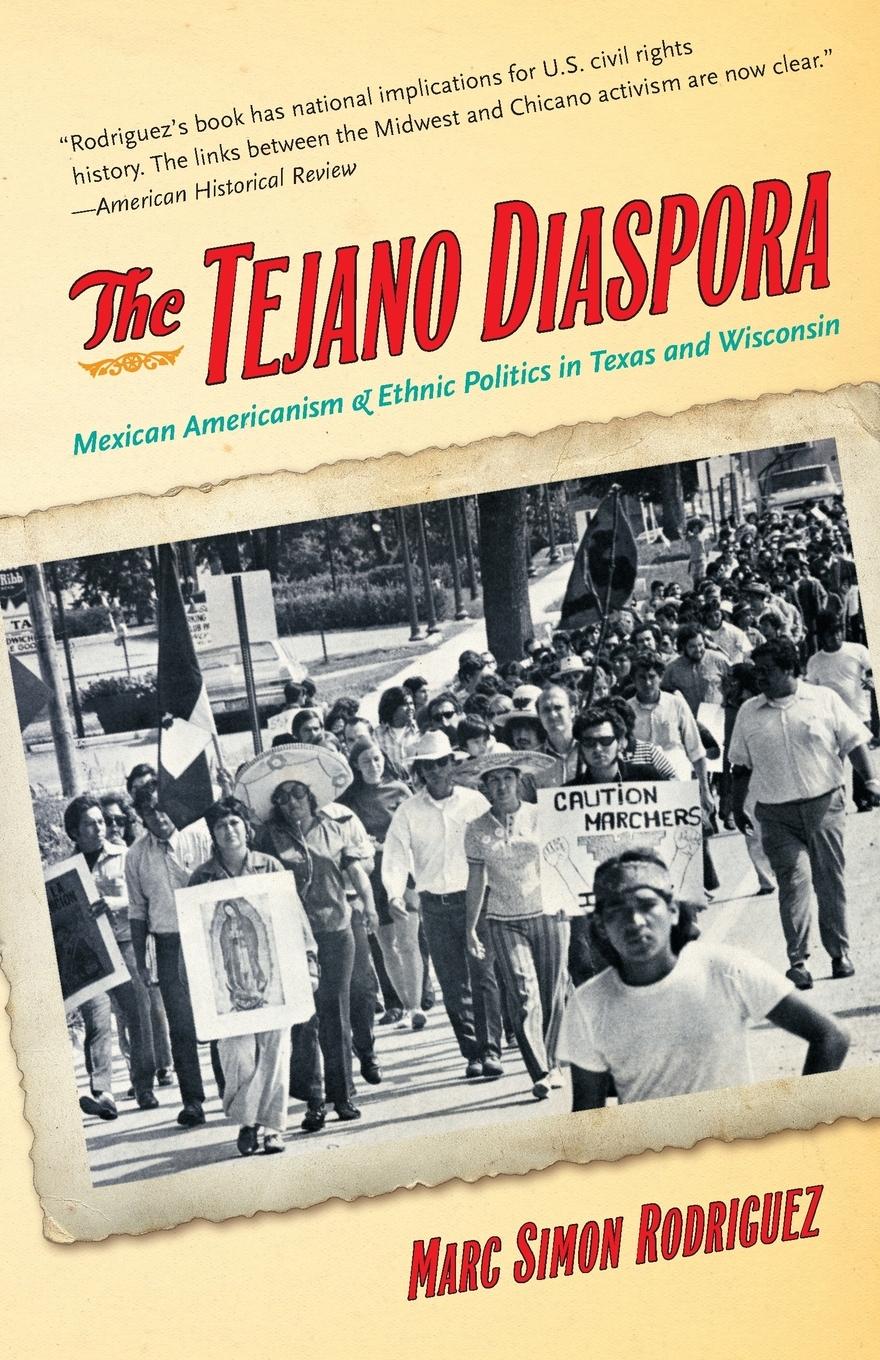 Cover: 9781469613888 | The Tejano Diaspora | Marc Simon Rodriguez | Taschenbuch | Englisch