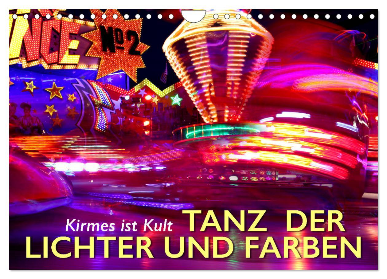 Cover: 9783435189069 | Kirmes ist Kult - Tanz der Lichter und Farben (Wandkalender 2025...