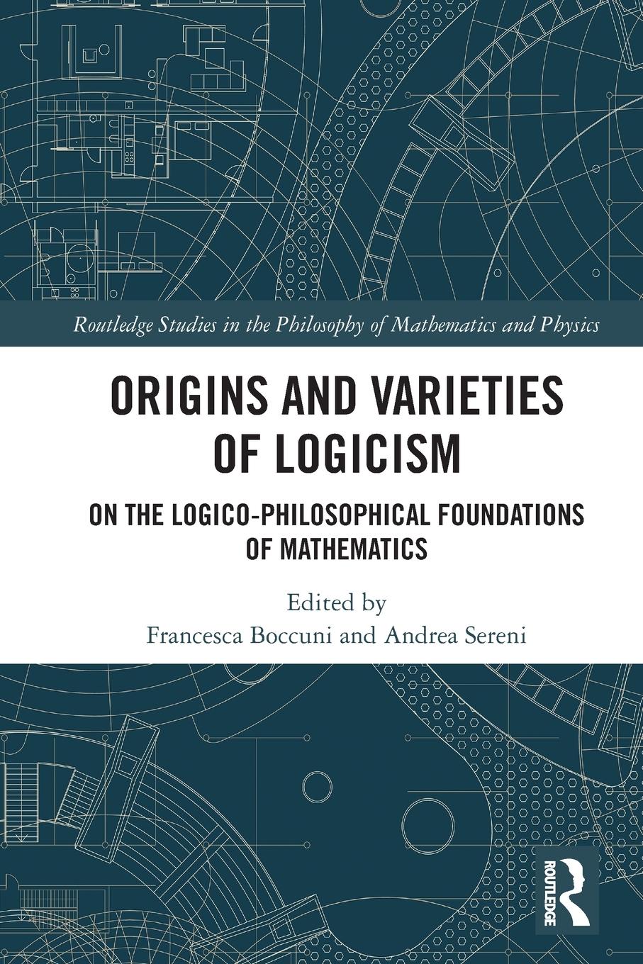 Cover: 9781032159102 | Origins and Varieties of Logicism | Francesca Boccuni (u. a.) | Buch