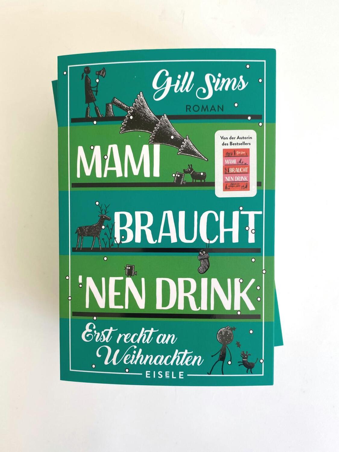 Bild: 9783961612031 | Mami braucht 'nen Drink - erst recht an Weihnachten | Gill Sims | Buch