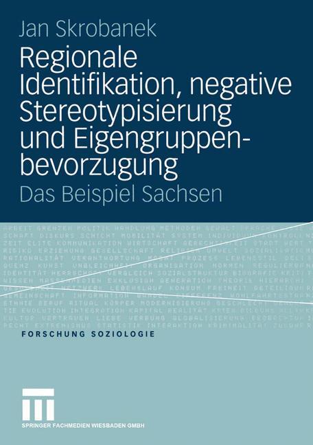 Cover: 9783810041043 | Regionale Identifikation, negative Stereotypisierung und...