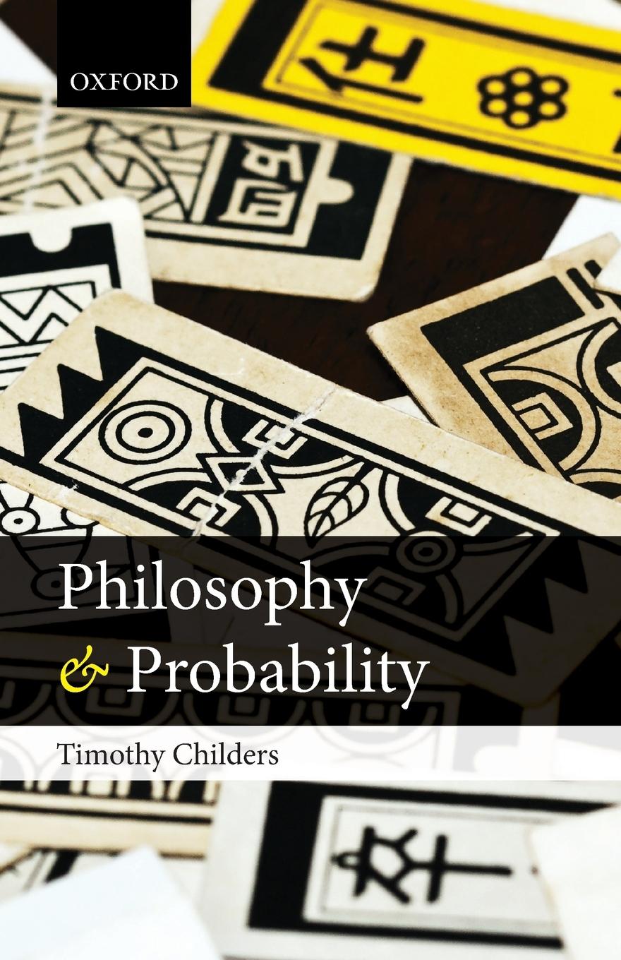 Cover: 9780199661831 | Philosophy and Probability | Timothy Childers | Taschenbuch | Englisch