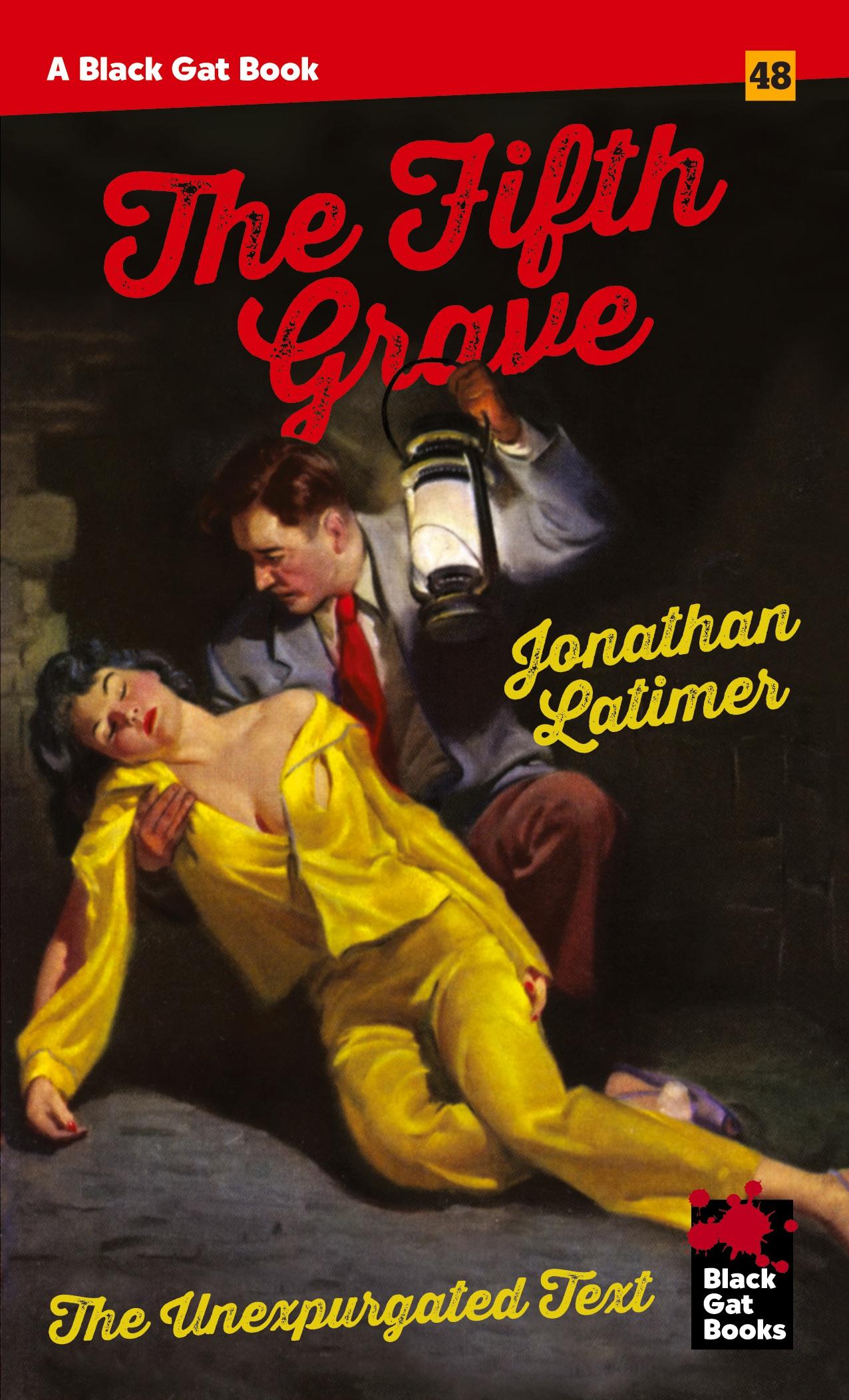 Cover: 9798886010428 | The Fifth Grave | The Unexpurgated Text | Jonathan Latimer | Buch