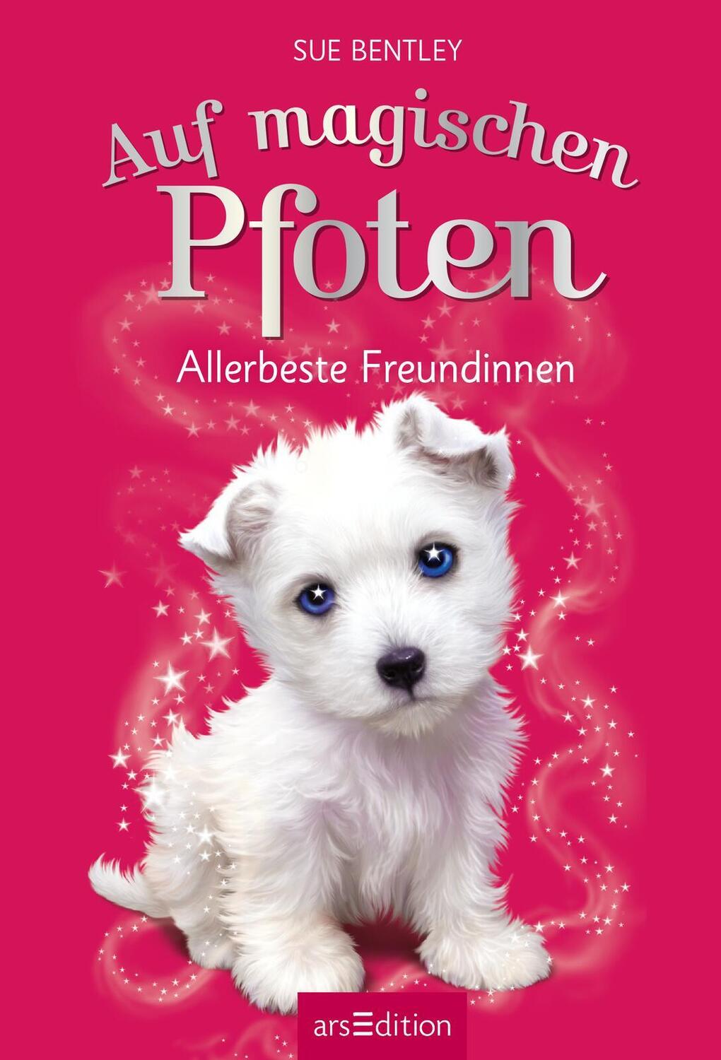 Bild: 9783845844985 | Auf magischen Pfoten - Allerbeste Freundinnen | Sue Bentley | Buch