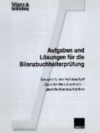 Cover: 9783409170048 | Aufgaben und Lösungen für die Bilanzbuchhalterprüfung | Taschenbuch